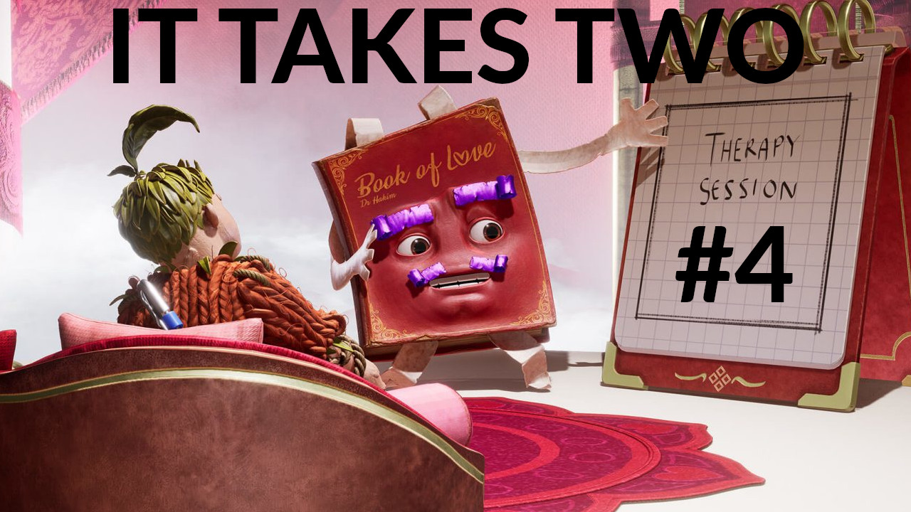 [PS4] It Takes Two #4